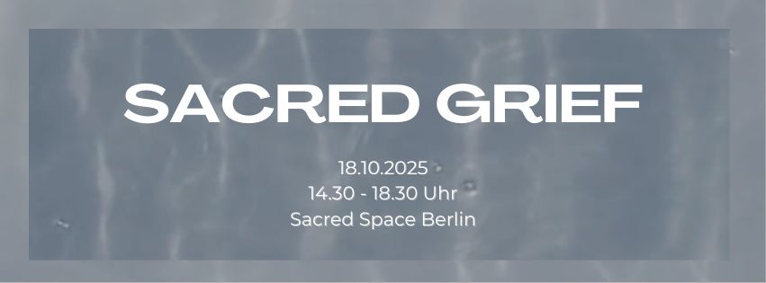 Event image for Sacred Grief
